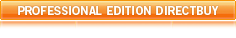 Professional Edition Direct Buy